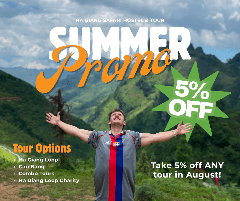 Summer sale - 5% off Ha Giang Loop, Cao Bang, and Combo Tours this August with a happy guy on the loop